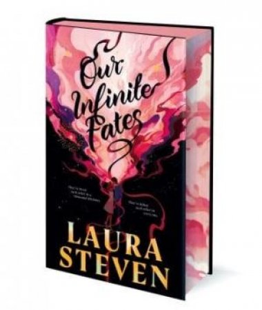 Our Infinite Fates (Special Edition) by Laura Steven