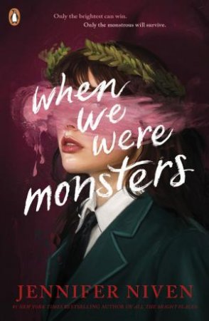 When We Were Monsters by Jennifer Niven