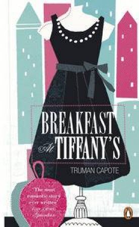 Breakfast at Tiffany's by Truman Capote