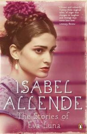 The Stories of Eva Luna by Isabel Allende