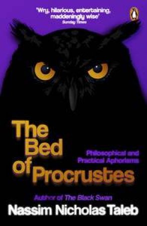 The Bed of Procrustes by Nicholas Nassim Taleb