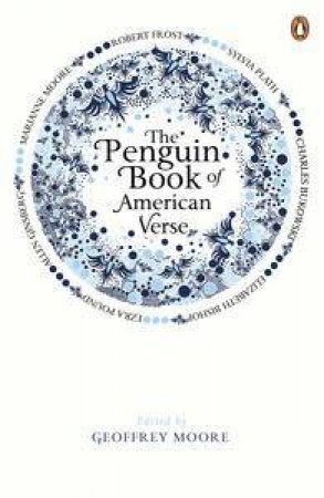 The Penguin Book of American Verse by Geoffrey (ed) Moore