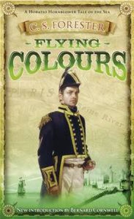 Flying Colours by C S Forester