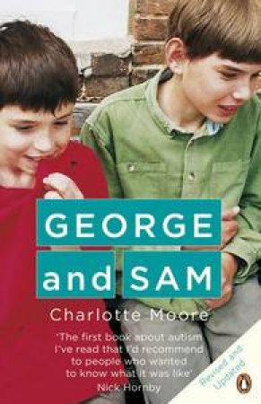 George and Sam by Charlotte Moore