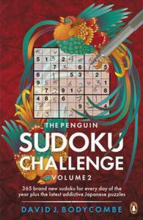 The Penguin Sudoku Challenge by David J Bodycombe