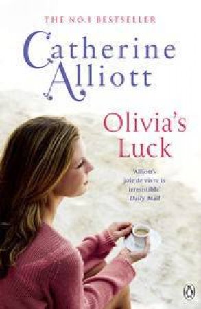 Olivia's Luck by Catherine Alliott