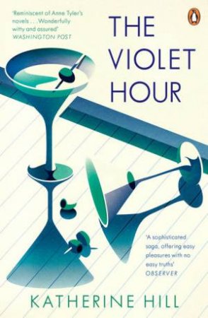 The Violet Hour by Katherine Hill