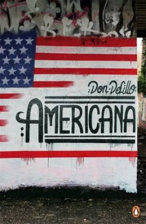 Americana: Penguin Street Art by Don DeLillo