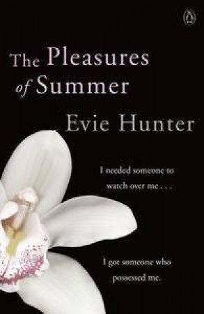 The Pleasures of Summer by Evie Hunter