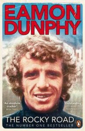 The Rocky Road by Eamon Dunphy