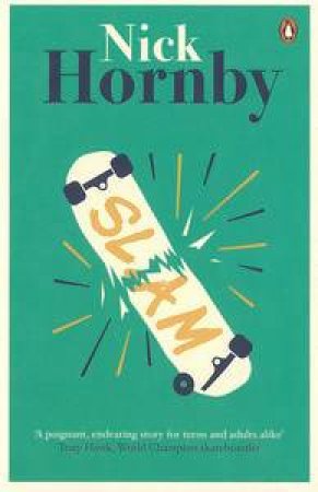 Slam by Nick Hornby