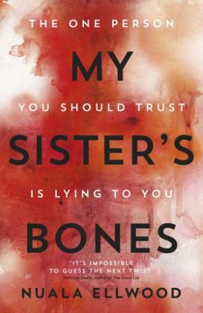 My Sister's Bones by Nuala Ellwood