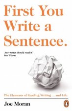 First You Write A Sentence The Elements Of Reading Writing  and Life