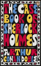The CaseBook Of Sherlock Holmes Penguin Essential