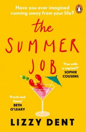 The Summer Job by Lizzy Dent