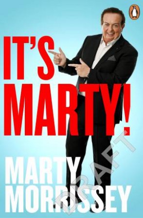 It's Marty! by Marty Morrissey