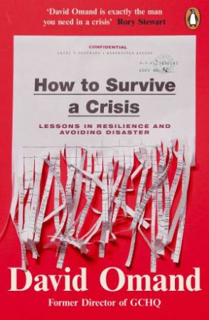 How to Survive a Crisis by David Omand