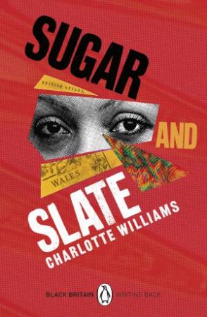 Sugar and Slate by Charlotte Williams