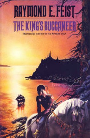 The King's Buccaneer by Raymond E. Feist