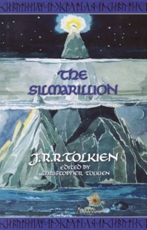 The Silmarillion - Centenary Edition by J R R Tolkien