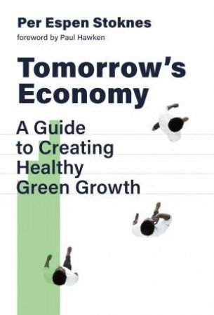 Tomorrow's Economy by Per Espen Stoknes