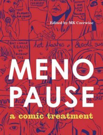 Menopause by MK Czerwiec