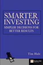 Smarter Investing Simpler Decisions for Better Results