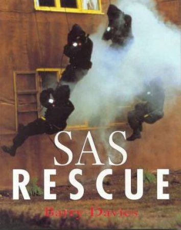 SAS Rescue by Barry Davies