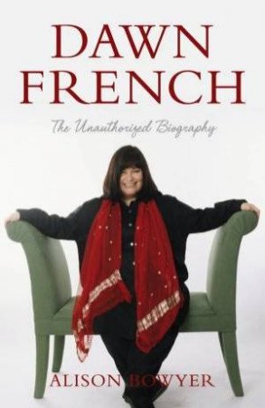 Dawn French by Alison Bowyer