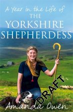 A Year in the Life of the Yorkshire Shepherdess