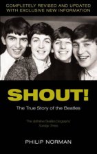 Shout The True Story Of The Beatles