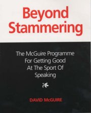 Beyond Stammering