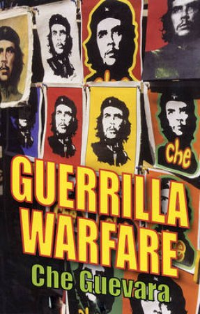 Guerrilla Warfare by Ernesto Guevara