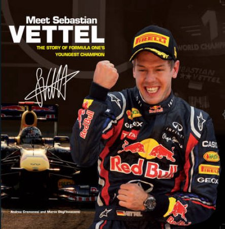 Meet Sebastian Vettel by Andrea Cremonesi & Marco Degl'Innocenti