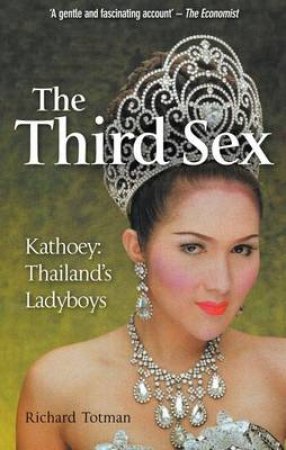 The Third Sex by Richard Totman