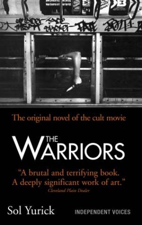 The Warriors by Sol Yurick