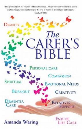 The Carers Bible by Amanda Waring