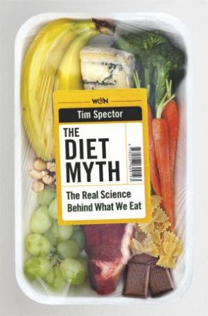 The Diet Myth by Tim Spector