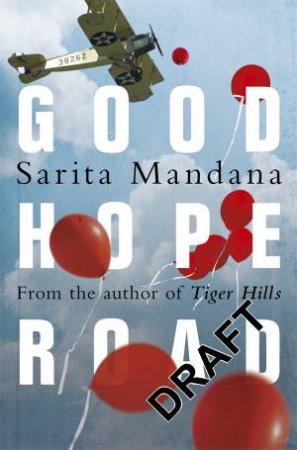 Good Hope Road by Sarita Mandanna