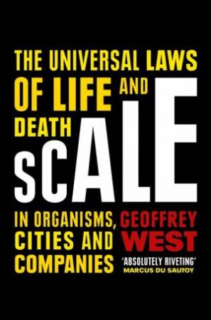 Scale by Geoffrey West