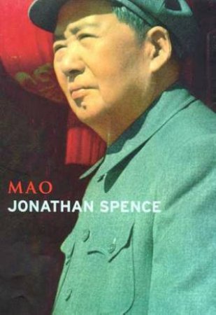 Lives: Mao by Jonathan Spence