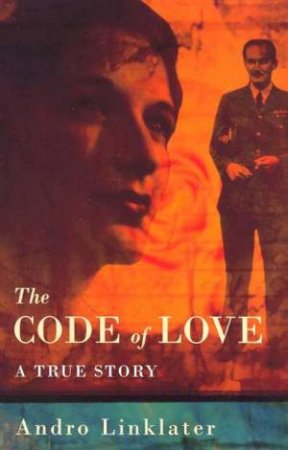 The Code Of Love by Andro Linklater