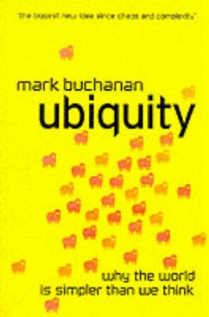 Ubiquity by Mark Buchanan