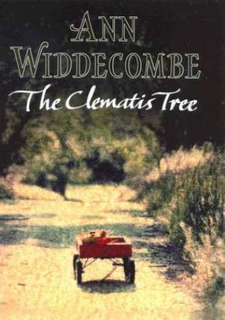 The Clematis Tree by Ann Widdecombe