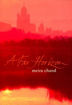 A Far Horizon by Meira Chand