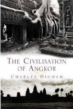 The Civilisation Of Angkor