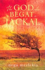 The God Who Begat A Jackal