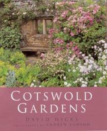 Cotswold Gardens by David Hicks & Andrew Lawson