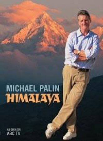 Himalaya by Michael Palin