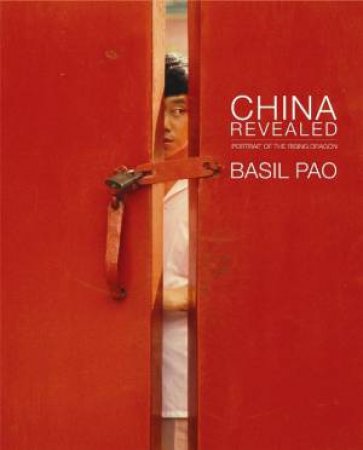 China Revealed by Basil Pao